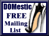 The FREE DOMestic Mailing List